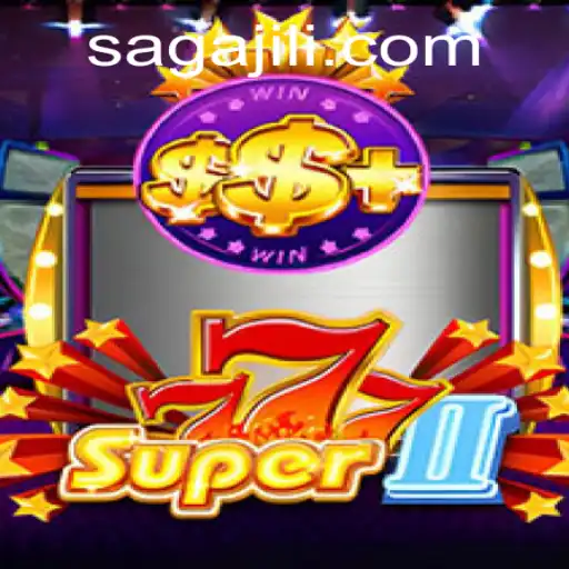 Discover the Thrilling World of Super777II at JILISAGA.COM
